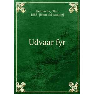  Udvaar fyr: Olaf, 1883  [from old catalog] Benneche: Books