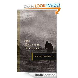 The English Patient: Michael Ondaatje:  Kindle Store