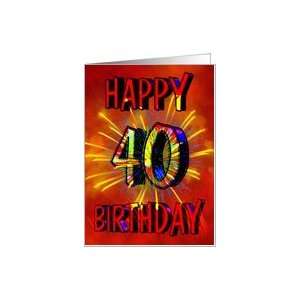 40th Birthday Card with fireworks Card