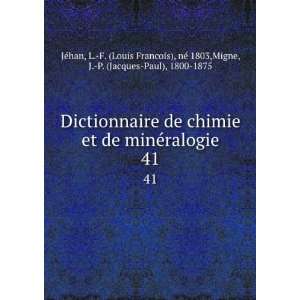   ), nÃ© 1803,Migne, J. P. (Jacques Paul), 1800 1875 JÃ©han: Books