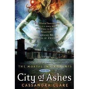   City of Ashes (Mortal Instruments) [Paperback] Cassandra Clare Books