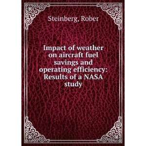  Impact of weather on aircraft fuel savings and operating 