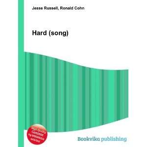  Hard (song) Ronald Cohn Jesse Russell Books