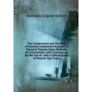   Critical Study of Present Day Types: Rodolphe Edgard Mathot: Books