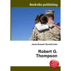  Robert G. Thompson Ronald Cohn Jesse Russell Books