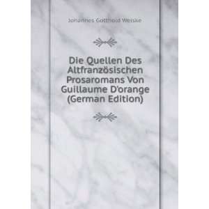   Guillaume Dorange (German Edition) Johannes Gotthold Weiske Books