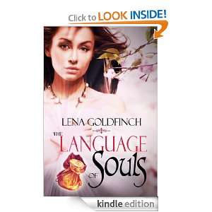 The Language of Souls Lena Goldfinch  Kindle Store