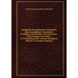   , Volume 3 (German Edition): Christian Friedrich Schmid: Books