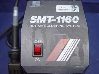 OK Industries Hot Air Soldering System SMT 1160 1101 w/ Hot Air Pencil 