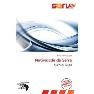  Natividade da Serra (9786138560371) Oscar Sundara Books
