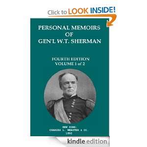  OF GENERAL W.T. SHERMAN Volume 1 (Annotated) Gen. W.T. Sherman 