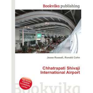   Shivaji International Airport Ronald Cohn Jesse Russell Books