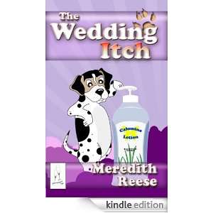 The Wedding Itch Meredith Reese  Kindle Store