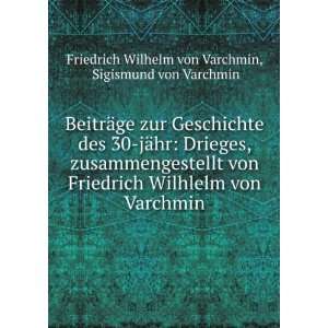   Varchmin Sigismund von Varchmin Friedrich Wilhelm von Varchmin Books