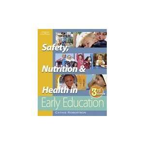  Safety, Nutrition and Health in Early Education Package 