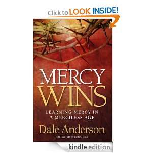   in a Merciless Age Dale Anderson, Bob Sorge  Kindle Store