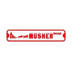  MUSHER ROAD dog sled race novelty hobby sign