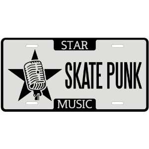  New  I Am A Skate Punk Star   License Plate Music