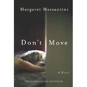    Dont Move A Novel [Hardcover] Margaret Mazzantini Books