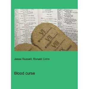  Blood curse Ronald Cohn Jesse Russell Books
