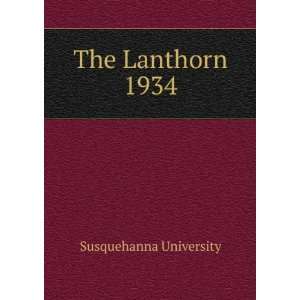  The Lanthorn 1934 Susquehanna University Books
