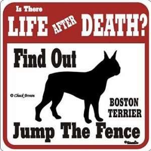  Boston Terrier Life After Death Sign: Patio, Lawn & Garden