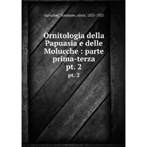   parte prima terza. pt. 2 Tommaso, conte, 1835 1923 Salvadori Books