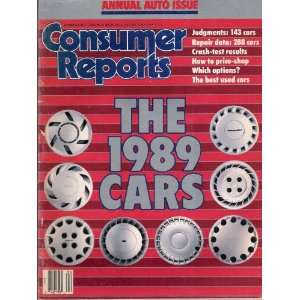 Consumer Reports The 1989 Cars Issue   April 1989