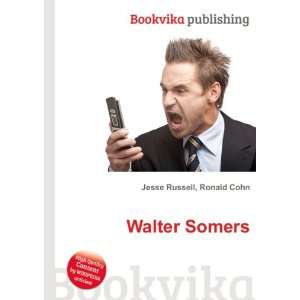  Walter Somers Ronald Cohn Jesse Russell Books