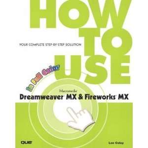   Macromedia Dreamweaver MX and Fireworks MX [Paperback]  N/A  Books