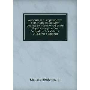  Zentralblattes, Volume 24 (German Edition) Richard Biedermann Books