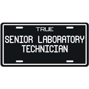  New  True Senior Laboratory Technician  License Plate 