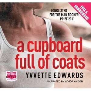  Cupboard Full of Coats [Audio CD] Yvette Edwards Books
