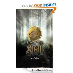 Age of the Sigil Season 1 Episode 8 711 Press  Kindle 