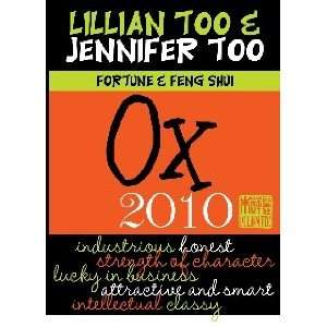  Lillian Too & Jennifer Too Fortune & Feng Shui 2010 Ox 