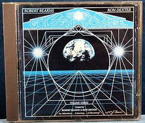 The Golden Voyage Volume 3 Robert Bearns & Ron Dexter CD 1979 New Age 