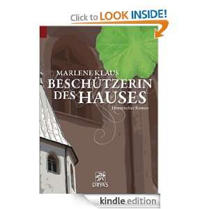 Beschützerin des Hauses (German Edition) Marlene Klaus  