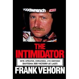   The Intimidator The Dale Earnhardt Story  An Unauthorized Biography