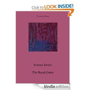 The Royal Game Stefan Zweig  Kindle Store