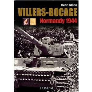  VILLERS BOCAGE Normandy 1944 [Paperback] Henri Marie 