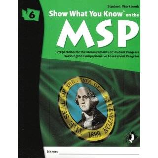 Show What You Know on the 6th Grade MSP: Student Workbook (Washington 