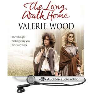   Walk Home (Audible Audio Edition) Valerie Wood, Anne Dover Books