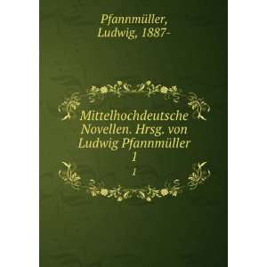  Mittelhochdeutsche Novellen. Hrsg. von Ludwig 