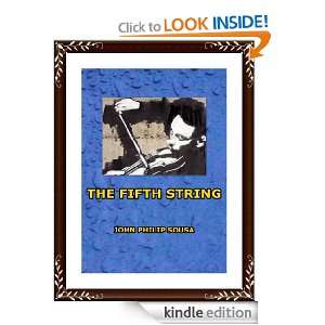 THE FIFTH STRING JOHN PHILIP SOUSA  Kindle Store