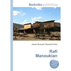  Rafi Manoukian: Ronald Cohn Jesse Russell: Books