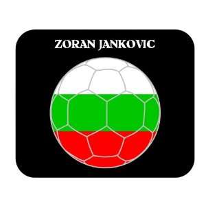  Zoran Jankovic (Bulgaria) Soccer Mouse Pad Everything 