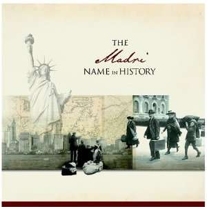  The Madri Name in History Ancestry Books