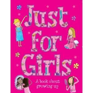  Just for Girls [Hardcover]: Sarah Delmege: Books
