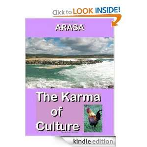 The Karma of Culture Arasa  Kindle Store