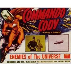 Commando Cody Movie Poster (11 x 14 Inches   28cm x 36cm) (1953) Style 